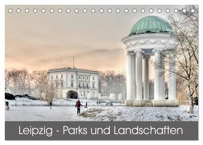 Leipzig – Parks und Landschaften (Tischkalender 2024 DIN A5 quer), CALVENDO Monatskalender von Lueftner,  Juergen