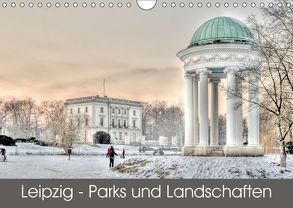 Leipzig – Parks und Landschaften (Wandkalender 2018 DIN A4 quer) von Lueftner,  Juergen