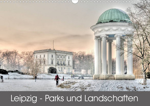 Leipzig – Parks und Landschaften (Wandkalender 2022 DIN A3 quer) von Lueftner,  Juergen