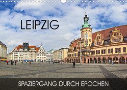 Leipzig – Spaziergang durch Epochen (Wandkalender 2023 DIN A3 quer) von Thoermer,  Val