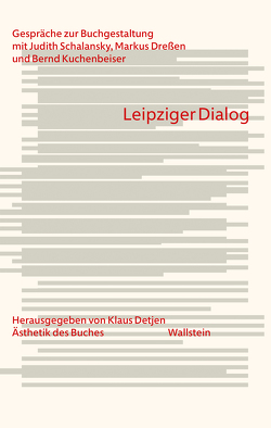 Leipziger Dialog von Dressen,  Markus, Kuchenbeiser,  Bernd, Schalansky,  Judith