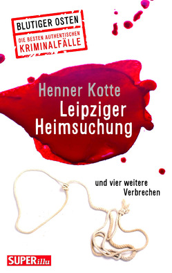 Leipziger Heimsuchung von Kotte,  Henner