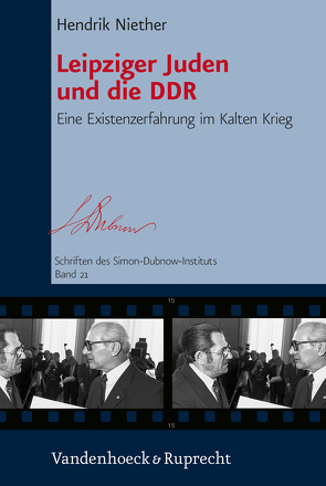Leipziger Juden und die DDR von Niether,  Hendrik