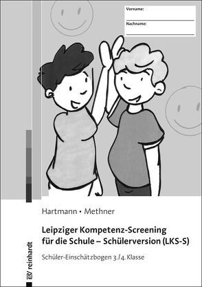 Leipziger Kompetenz-Screening für die Schule – Schülerversion (LKS-S) von Hartmann,  Blanka, Methner,  Andreas