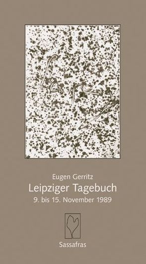 Leipziger Tagebuch von Gerritz,  Eugen