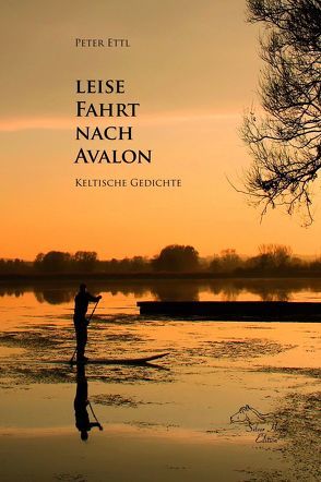 Leise Fahrt nach Avalon von Ettl,  Peter