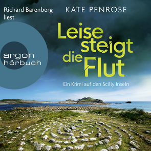 Leise steigt die Flut von Barenberg,  Richard, Penrose,  Kate, Schmitz,  Birgit