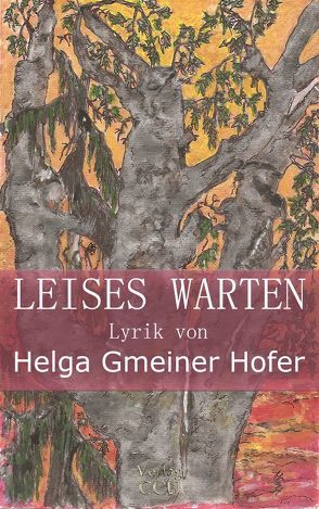 Leises Warten von Gmeiner Hofer,  Helga