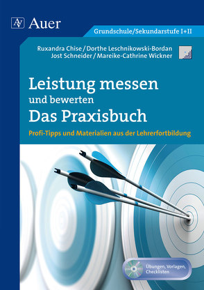 Leistung messen – bewerten – Das Praxisbuch von Leschnikowski,  D., Schneider,  J., Wickner,  M.C.
