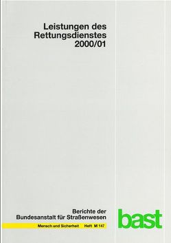 Leistungen des Rettungsdienstes 2000/01 von Schmiedel,  R.