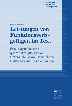 Leistungen von Funktionsverbgefügen im Text von Kabatnik,  Susanne