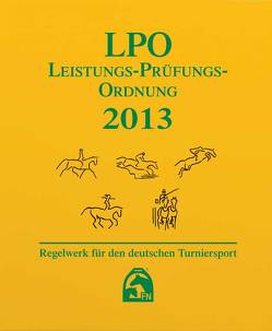 Leistungs-Prüfungs-Ordnung 2013 (LPO)