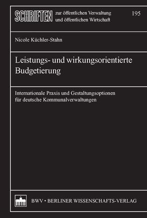 Leistungs- und wirkungsorientierte Budgetierung von Küchler-Stahn,  Nicole