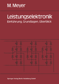 Leistungselektronik von Meyer,  Manfred