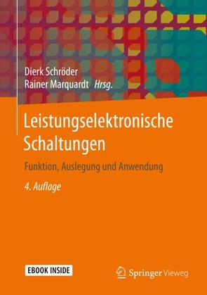 Leistungselektronische Schaltungen von Marquardt,  Rainer, Schröder,  Dierk