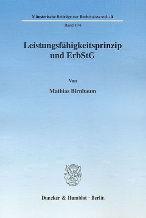 Leistungsfähigkeitsprinzip und ErbStG. von Birnbaum,  Mathias