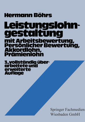 Leistungslohngestaltung von Böhrs,  Hermann