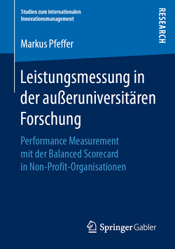 Leistungsmessung in der außeruniversitären Forschung von Pfeffer,  Markus