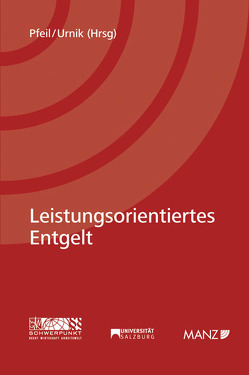 Leistungsorientiertes Entgelt von Pfeil,  Walter J., Urnik,  Sabine