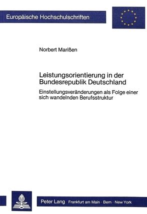 Leistungsorientierung in der Bundesrepublik Deutschland von Marissen,  Norbert