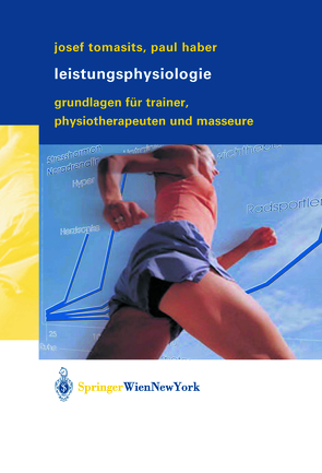 Leistungsphysiologie von Haber,  Paul, Tomasits,  Josef