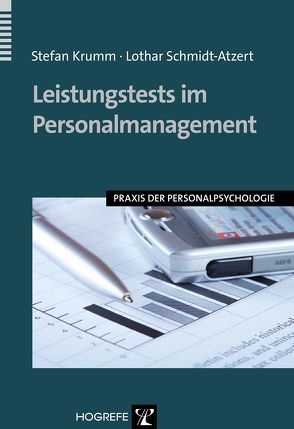 Leistungstests im Personalmanagement von Krumm,  Stefan, Schmidt-Atzert,  Lothar