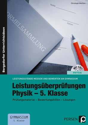 Leistungsüberprüfungen Physik – 5. Klasse von Maitzen,  Christoph
