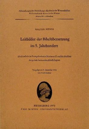 Leitbilder der Bibelübersetzung im 5. Jahrhundert von Henss,  Walter