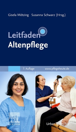 Leitfaden Altenpflege von Mötzing,  Gisela, Schwarz,  Susanna