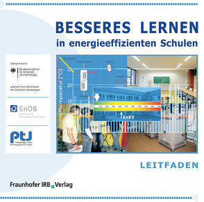 Leitfaden – Besseres Lernen in energieeffizienten Schulen.