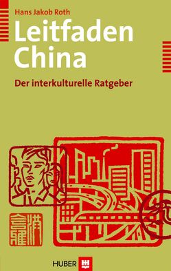 Leitfaden China von Roth,  Hans J