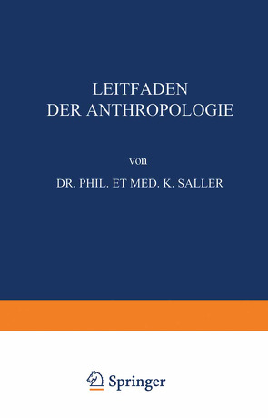 Leitfaden der Anthropologie von Saller,  Karl