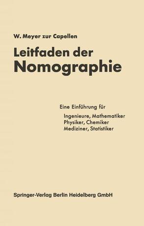 Leitfaden der Nomographie von Meyer zur Capellen,  W.