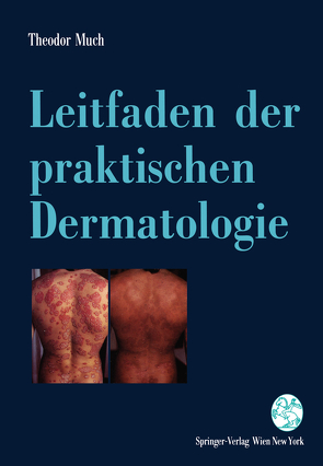 Leitfaden der praktischen Dermatologie von Much,  Theodor