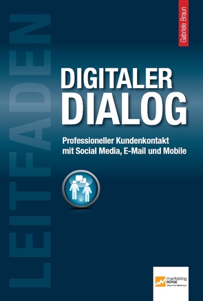 Leitfaden Digitaler Dialog von Braun,  Gabriele