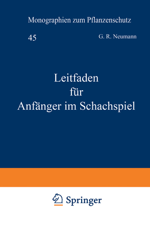 Leitfaden für Anfänger im Schachspiel von Linde,  A. v. d., Neumann,  G.R.