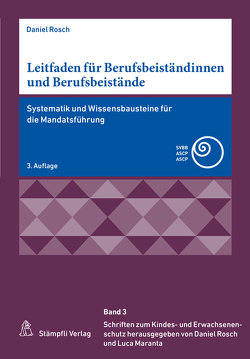 Leitfaden für Berufsbeiständinnen und Berufsbeistände von Rösch,  Daniel