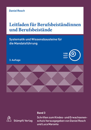 Leitfaden für Berufsbeiständinnen und Berufsbeistände von Rösch,  Daniel