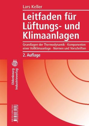 Leitfaden für Lüftungs- und Klimaanlagen von Keller,  Lars