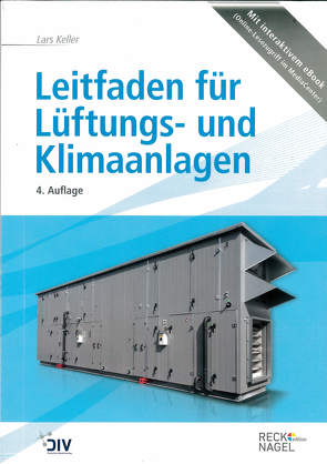 Leitfaden für Lüftungs- und Klimaanlagen von Keller,  Lars