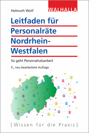 Leitfaden für Personalräte Nordrhein-Westfalen von Wolf,  Helmuth