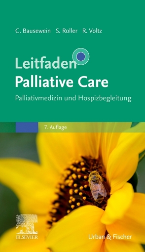 Leitfaden Palliative Care von Bausewein,  Claudia, Roller,  Susanne, Voltz,  Raymond
