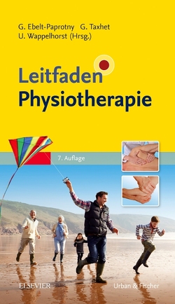 Leitfaden Physiotherapie von Ebelt-Paprotny,  Gisela, Taxhet,  Gudrun, Wappelhorst,  Ursula