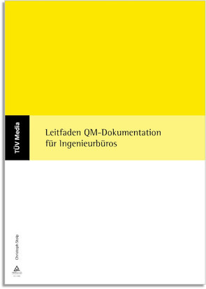 Leitfaden QM-Dokumentation für Ingenieurbüros (E-Book, PDF) von Stolp,  Christoph