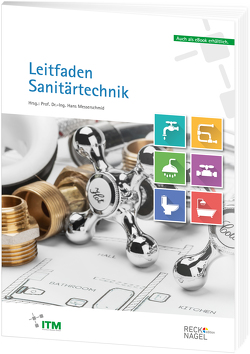 Leitfaden Sanitärtechnik von Messerschmid,  Prof. Dr.-Ing. Hans