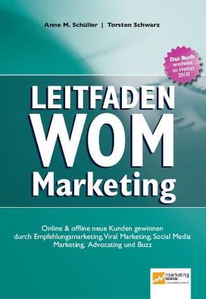 Leitfaden WOM-Marketing von Schüller,  Anne M, Schwarz,  Torsten