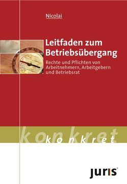 Leitfaden zum Betriebsübergang von Nicolai,  Andrea