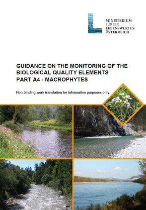 Leitfaden zur Erhebung der biologischen Qualitätselemente von Hasieber,  F, Mauthner-Weber,  R, Mayerhofer,  V, Ofenböck,  G, Pall,  K