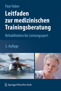 Leitfaden zur medizinischen Trainingsberatung von Haber,  Paul