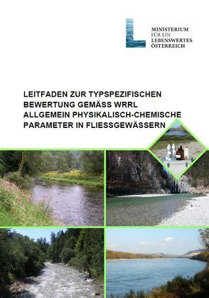 Leitfaden zur typspezifischen Bewertung gemäß WRRL von Deutsch,  K, Haunschmid,  R, Kreuzinger,  N, Prinz,  H.